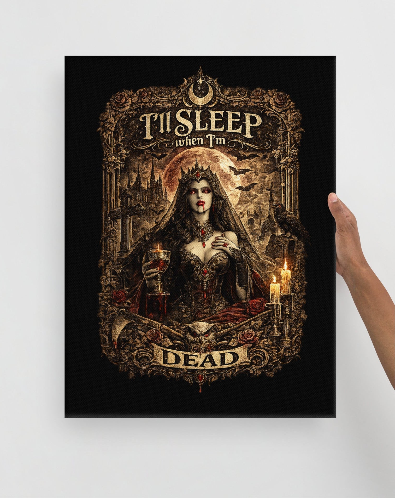 Victorian gothic canvas wall art featuring moonlit vampire-inspired imagery, ravens, candles, roses, skulls, gothic architecture, and the slogan "I'll Sleep When I'm Dead" in ornate gothic typography.