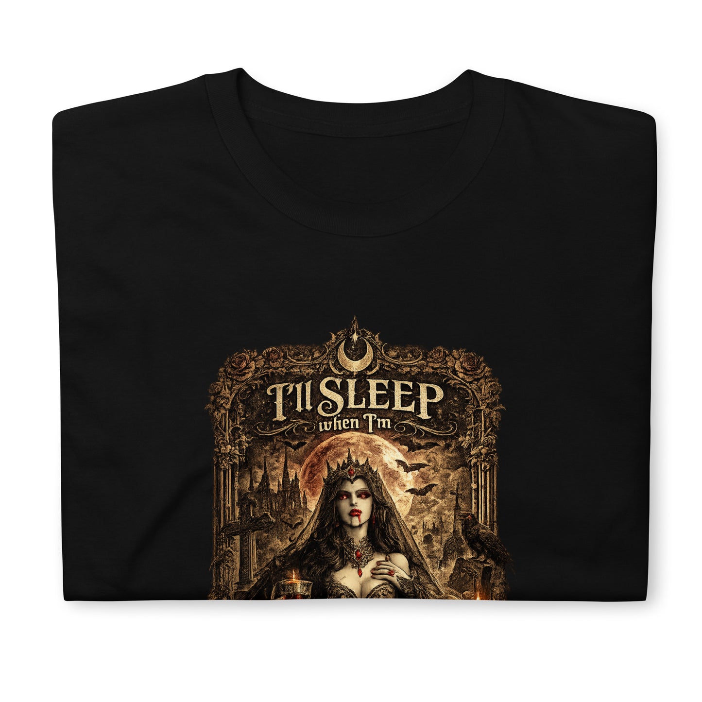 Victorian gothic artwork featuring vampire-inspired imagery, moonlit scenery, gothic architecture, candles, ravens, and the slogan "I'll Sleep When I'm Dead" in ornate gothic typography.