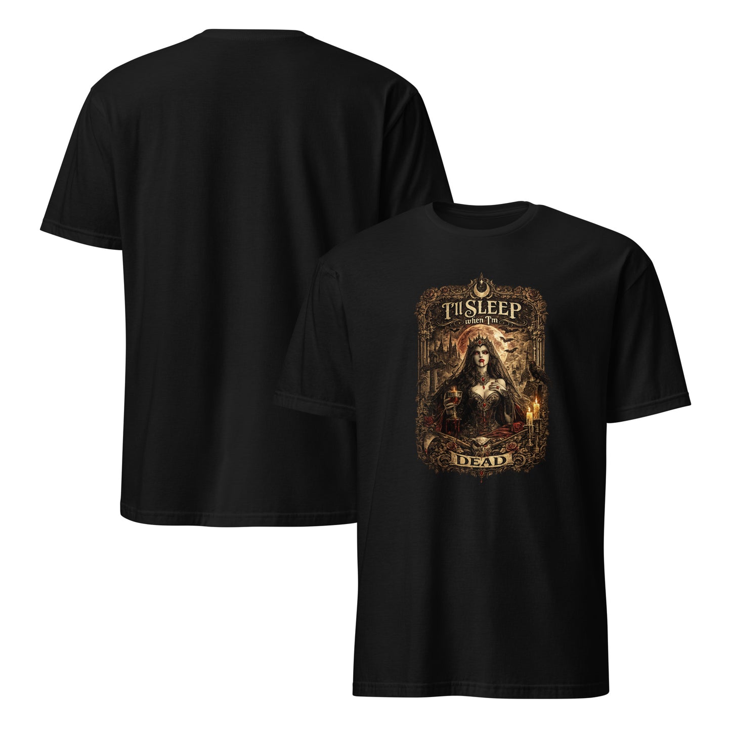 Victorian gothic artwork featuring vampire-inspired imagery, moonlit scenery, gothic architecture, candles, ravens, and the slogan "I'll Sleep When I'm Dead" in ornate gothic typography.